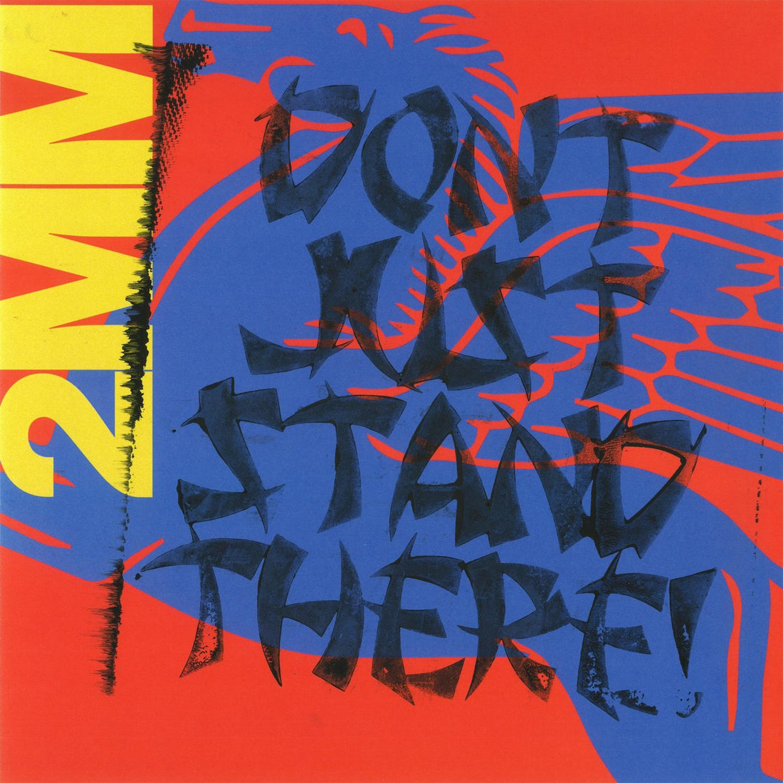 Album Highlight: 2MM DON'T JUST STAND THERE!