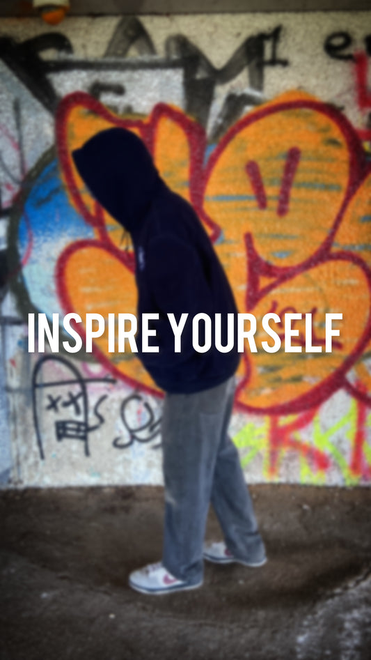 I. INSPIRE YOURSELF PART II.